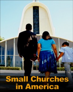 A family walking toward a church with the text: "Small Churches in America"