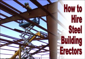 Men in hardhats on scissor scaffold working on steel building frames under construction